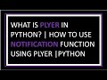 Send notifications to your computer using python | Notifications In Python | Plyer Module