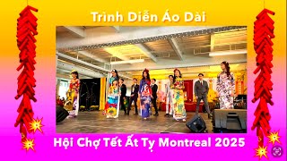 Trình Diễn Áo Dài - Hội Chợ Tết Ất Tỵ Montreal 2025 (video 13:28)