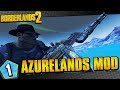 Borderlands 2 | Azurelands Mod Salvador Funny Moments And Drops | Day #1
