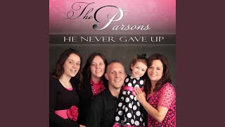 He Never Gave Up