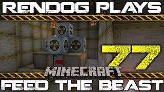 [S1E77] Let's Play Minecraft FTB - Nuclear Reactor Safety