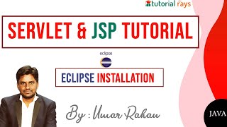 2 . Install Eclise Enterprise for JSP and Serv;elet and Advanced Java | Java Tutorial
