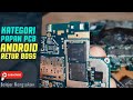 4 Kategori papan pcb android 100% wajib retur dalam dunia rongsok