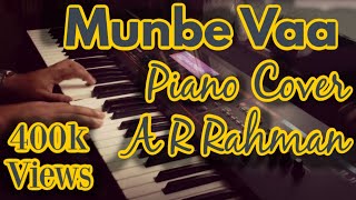 Munbe Vaa - Sillunu Oru Kaadhal - Piano Cover