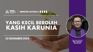 Ibadah Minggu 22 Desember 2024 | YANG KECIL BEROLEH KASIH KARUNIA | GKI Bromo - Malang