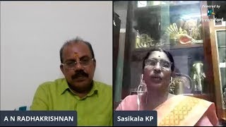 ശശികല ടീച്ചറും എ.എൻ രാധാകൃഷ്ണനും ഓർമ്മത്താളുകളിലൂടെ