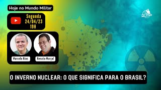 O Inverno Nuclear: O que significa para o Brasil?