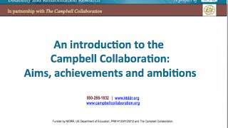[Webcast 19] An introduction to the Campbell Collaboration: Aims, achievements and ambitions