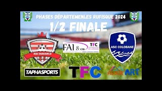 DIRECT)2MT ASC DIAKARLO VS COLOBANE  1/2 FINALE Phases Dèpartemenles de Rufisque