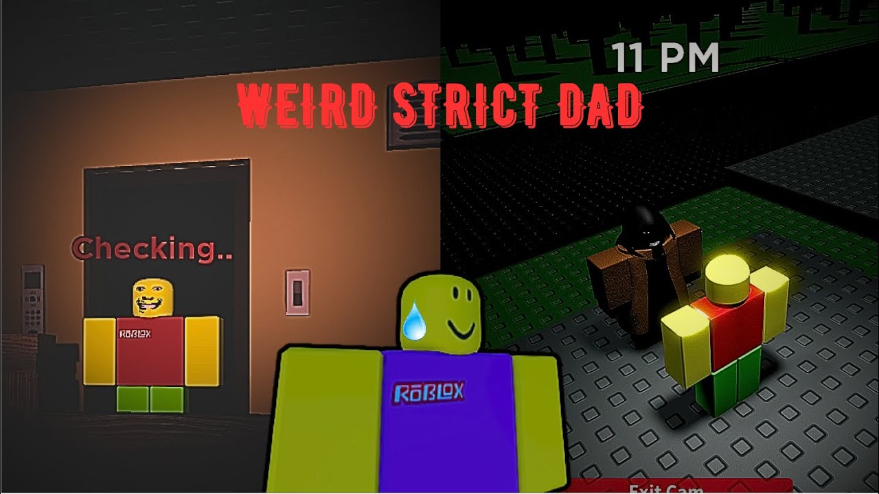 Roblox - Weird Strict Dad - (FULL WALKTHROUGH) - YouTube