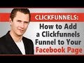 ClickFunnels: How to Add a Clickfunnels Funnel to Your Facebook Page