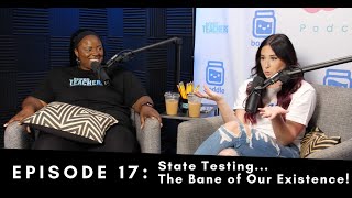 State Testing... The Bane of Our Existence!