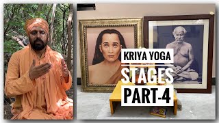 Mahavatar Babaji Kriya Yoga Stages - மஹாவதார் பாபாஜி கிரியா யோகா நிலைகள் - Part 4