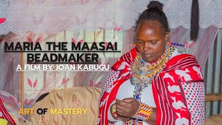 Maria the Maasai Beadmaker - A short film by Kenyan filmmaker, Joan Kabugu