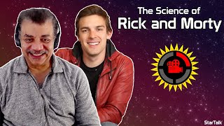 StarTalk x The Film Theorists – Neil deGrasse Tyson Explains the Science of Rick