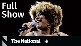 CBC News: The National | Tina Turner tributes, DeSantis campaign launch, Michael J. Fox