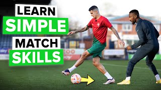 These simple little match skills will help you a lot