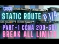 Free CCNA 200 301 Static Routing | Routing protocol | Routing config Cisco Free lab Course network