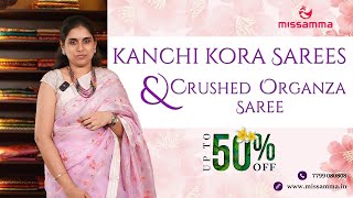 Pure Kanchi Kora Sarees in offer sale | Flat 30% off | @Missamma_Handlooms  #365daysoffer #offer