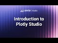 Introduction to Plotly Studio
