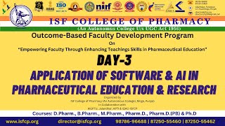 Day-3 Application of Software \u0026 AI in Pharmaceutical Education \u0026 Research | #isfcp #fdpisfcp2025