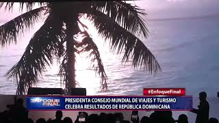 Presidenta Consejo de Viajes y celebra resultados de RD, llama a proteger el regalo de naturaleza