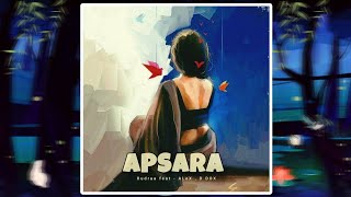 Rudraa - APSARA extended ft. ALeX × D Dox