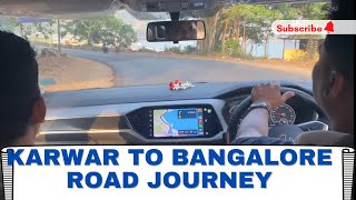 Karwar to Bangalore Road Journey