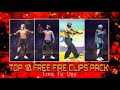 Free Fire Top 10 Clips Pack | ff New Clip Pack 💫|Ff Emote Clips 🔥| ff clips ‎​⁠​⁠@Evolution_7x