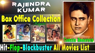 Rajendra Kumar Hit and Flop All Movies List with Box Office Collection Analysis | राजेंद्र कुमार