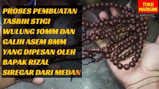 Tasbih Kayu Galih Asem Cirebon Asli dan Tasbih Stigi Wulung Yang Dipesan Bapak Rizal Siregar Medan