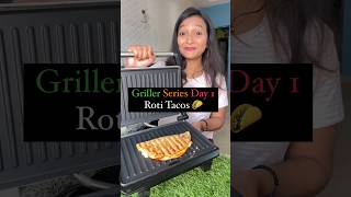 Griller Series Day 1 ♨️ Roti Tacos 🌮 #viral #shorts