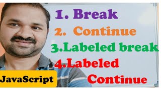 break in JavaScript | labeled break | continue | labeled continue |JavaScript Tutorial for Beginners