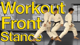 Karate Tabata Front Stance Workout! 12 Exercises in 4 Minutes!