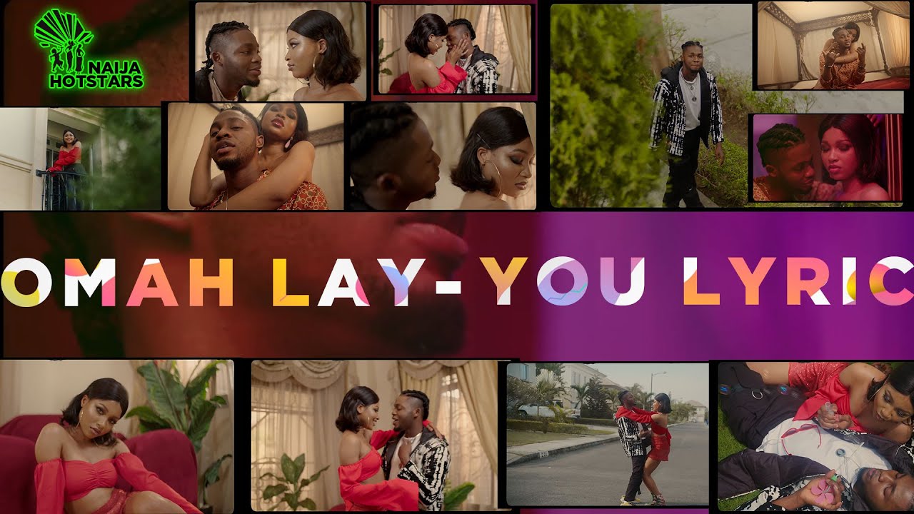 OMAH LAY - YOU LYRICS [OFFICIAL VIDEO] - YouTube