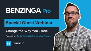 Benzinga Webinar: Change The Way You Trade With Benzinga Pro 1/31/2020