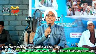 🔴Ceramah TGH. Selamet Syukur Ikhlas ❗ Ceriten Kiyai Masmirah