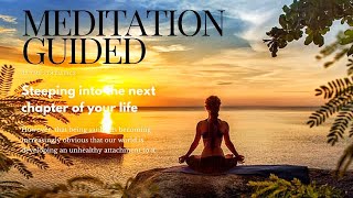 10 min guided meditation: Stepping into the next chapter of your life // Relax Mind Body,meditation