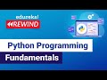 Python Programming Fundamentals | Python Programming | Edureka | Python Rewind - 1