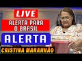 🟠LIVE - Miss CRISTINA MARANHÃO - Forte Profecia + ORAÇÃO