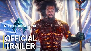 Aquaman and the Lost Kingdom | Official Trailer