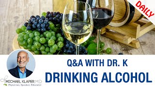 Drinking Alcohol - Does It Fit Into A Whole Foods Plant-Based Diet?