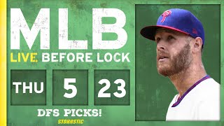 MLB DFS Picks Today 5/23/24: DraftKings & FanDuel Baseball Lineups | Live Before Lock