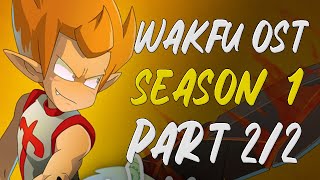 ️🎼 WAKFU OST - Season 1 part 2/2