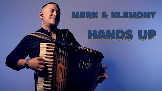 Merk & Klemont - Hands Up (accordion cover Bogdan Denishchuk)