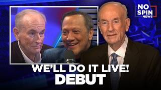 Bill O'Reilly on the Debut of We'll Do It LIVE!