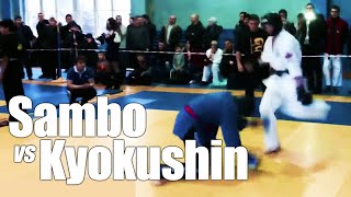 Sambo vs Kyokushin