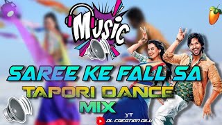 SAREE KE FALL SA [TAPORI DANCE MIX DJ SONGS]#DL_CREATION_DILU