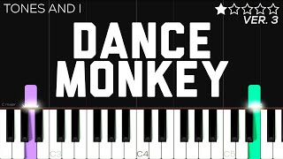 Tones & I - Dance Monkey | EASY Piano Tutorial