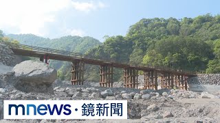 南橫必經「明霸克露橋」　短期鋼便橋拚撐2年｜#鏡新聞